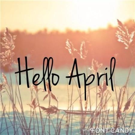 漂亮四月你好带字大全高清 好看的四月微信图片