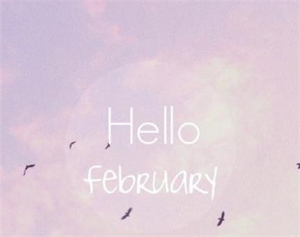 超好看你好二月大全 2021一月再见二月你好微信图片