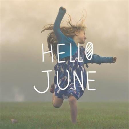 你好六月英文唯美高清壁纸图片